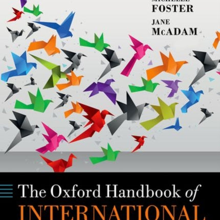 The Oxford Handbook of International Refugee Law