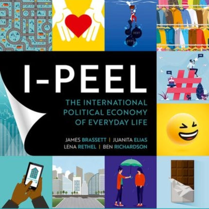 I-PEEL: The International Political Economy of Everyday Life