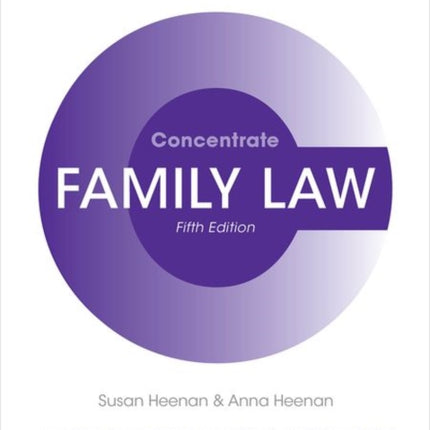 Family Law Concentrate: Law Revision and Study Guide