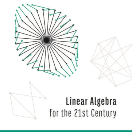 Linear Algebra for the 21st Century