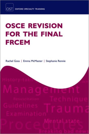 OSCE Revision for the Final Frcem