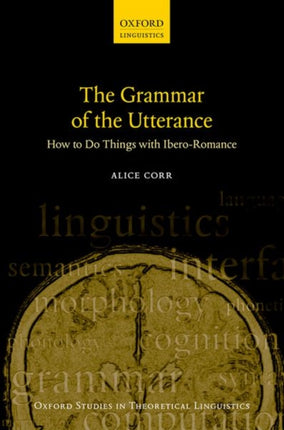 The Grammar of the Utterance How to Do Things