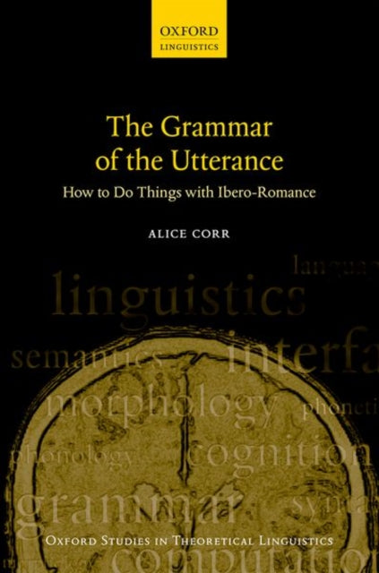 The Grammar of the Utterance How to Do Things