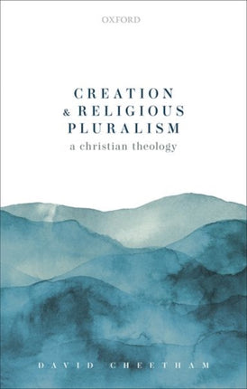 Creation and Religious Pluralism A Christian