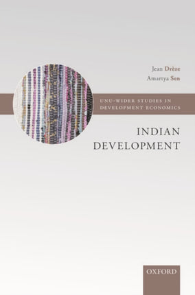 Indian Development: Selected Regional Perspectives