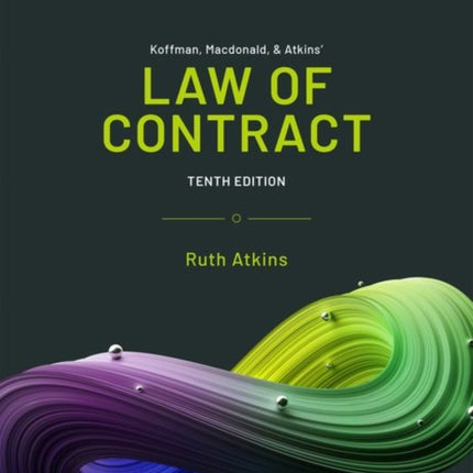 Koffman Macdonald  Atkins Law of Contract