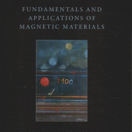 Fundamentals and Applications of Magnetic Materials
