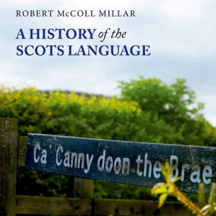 A History of the Scots Language