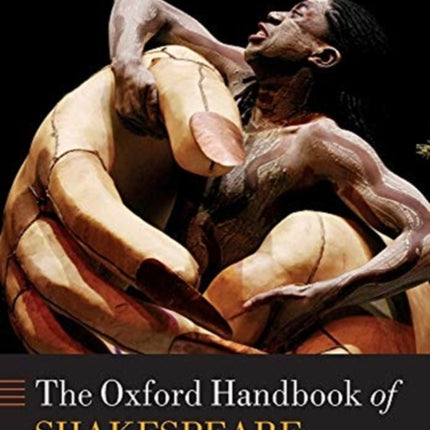 The Oxford Handbook of Shakespeare and Performance