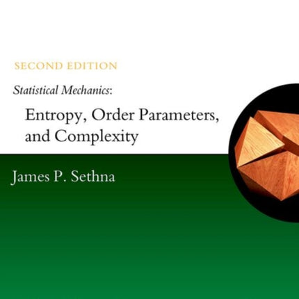 Statistical Mechanics: Entropy, Order Parameters, and Complexity