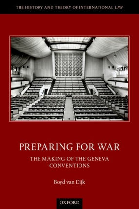 Preparing for War The Making of the Geneva