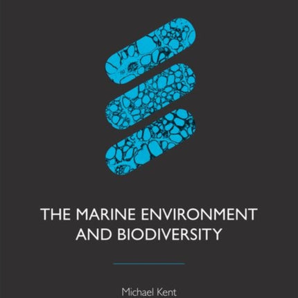 The Marine Environment and Biodiversity