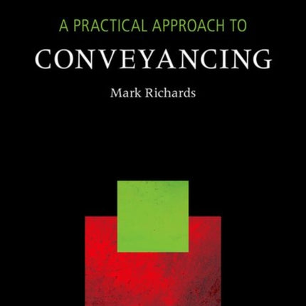 A Practical Approach to Conveyancing