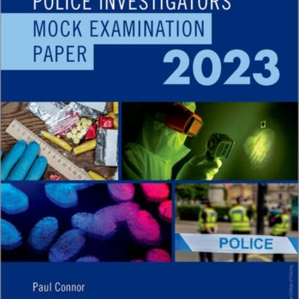 Blackstone's Police Investigators Mock Exam 2023