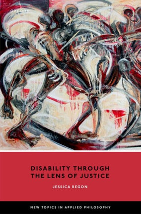 Disability Through the Lens of Justice New Topics