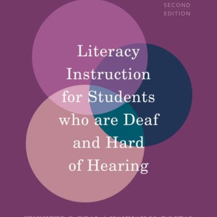 Literacy Instruction for Students Who are Deaf and Hard of Hearing
