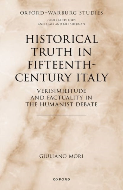Historical Truth in FifteenthCentury Italy