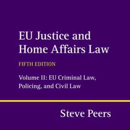 EU Justice and Home Affairs Law