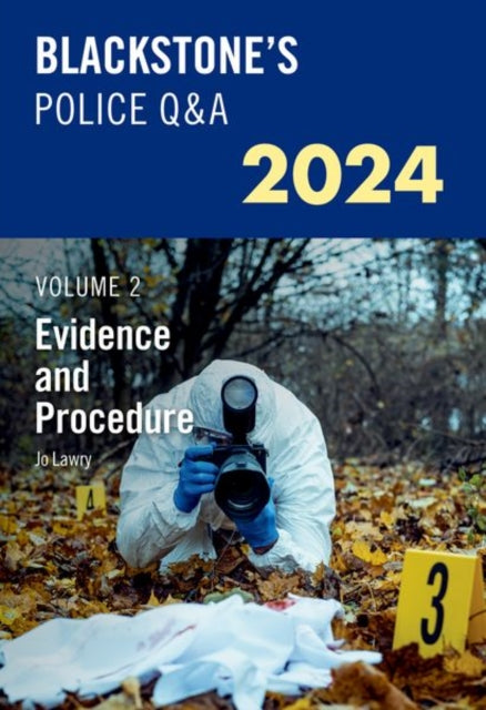 Blackstones Police QAs 2024 Volume 2 Evidence and