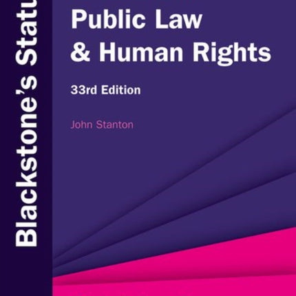 Blackstone's Statutes on Public Law & Human Rights