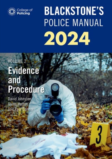 Blackstones Police Manuals Volume 2 Evidence and
