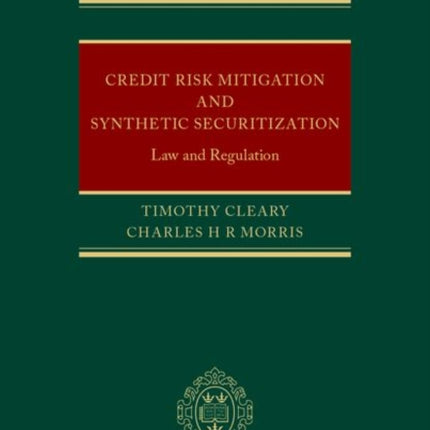Credit Risk Mitigation and Synthetic Securitization