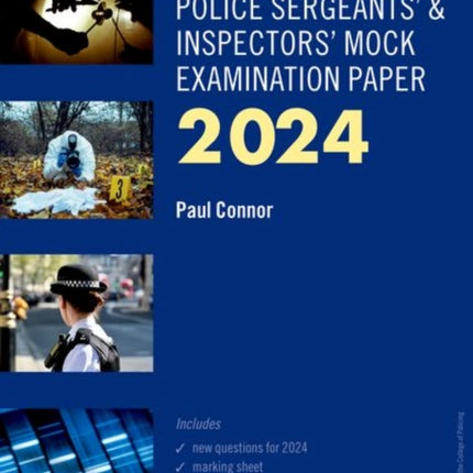 Blackstone's Police Sergeants' and Inspectors' Mock Exam 2024