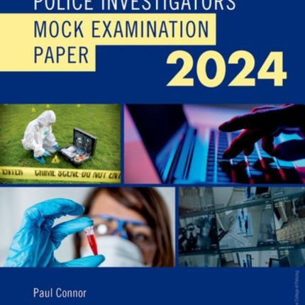 Blackstone's Police Investigators Mock Exam 2024