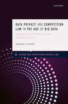 Data Privacy and Competition Law in the Age of