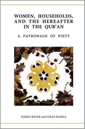Women Households and the Hereafter in the Quran