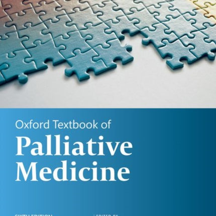 Oxford Textbook of Palliative Medicine