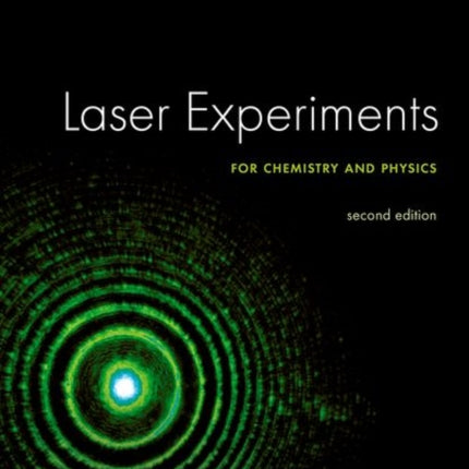Laser Experiments for Chemistry and Physics