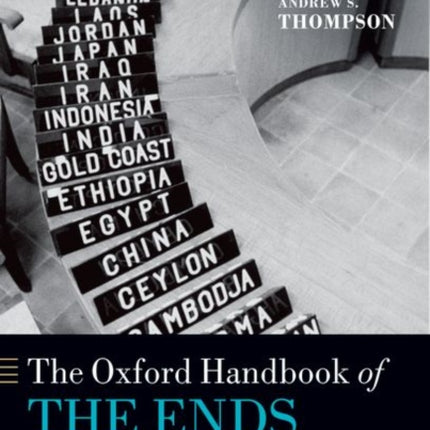 The Oxford Handbook of the Ends of Empire
