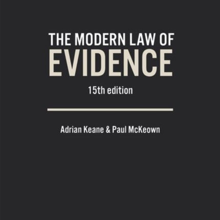 The Modern Law of Evidence