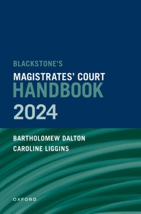 Blackstones Magistrates Court Handbook 2024