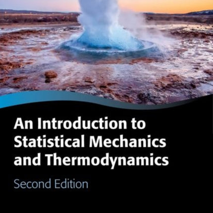 An Introduction to Statistical Mechanics and Thermodynamics