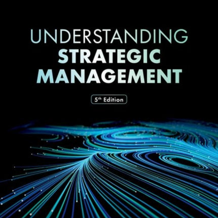 Understanding Strategic Management