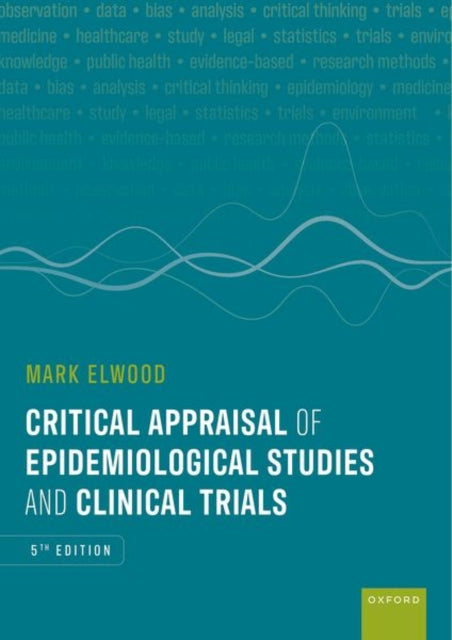 Critical Appraisal of Epidemiological Studies and