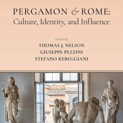 Pergamon and Rome Culture Identity and Influence