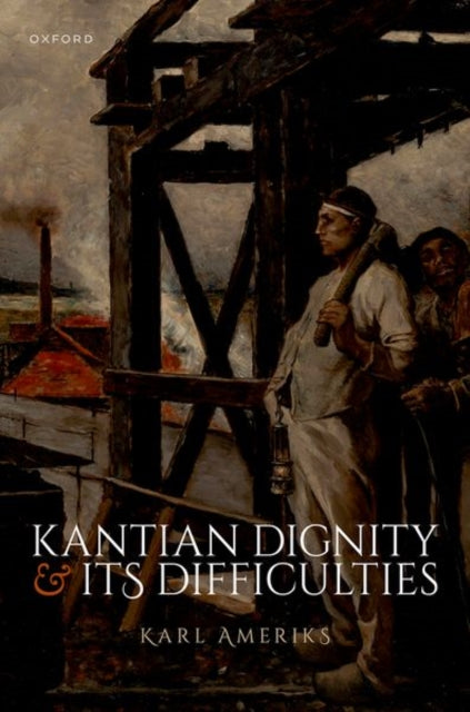 Kantian Dignity and Its Difficulties