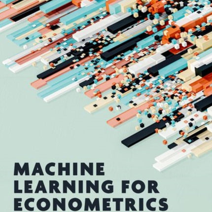 Machine Learning for Econometrics