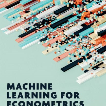 Machine Learning for Econometrics