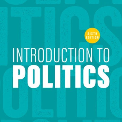 Introduction to Politics 6e