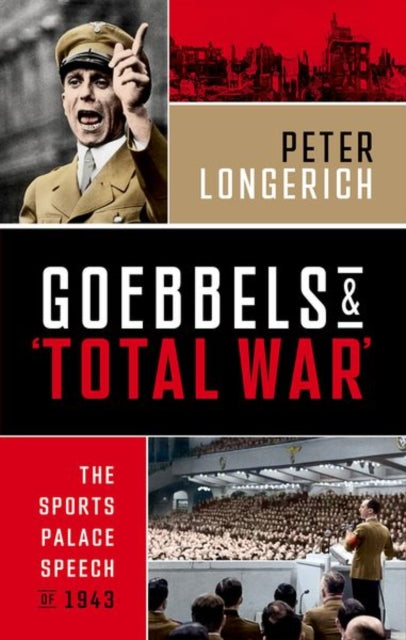 Goebbels and Total War