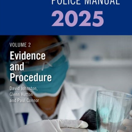 Blackstones Police Manual Volume 2 Evidence and Procedure 2025