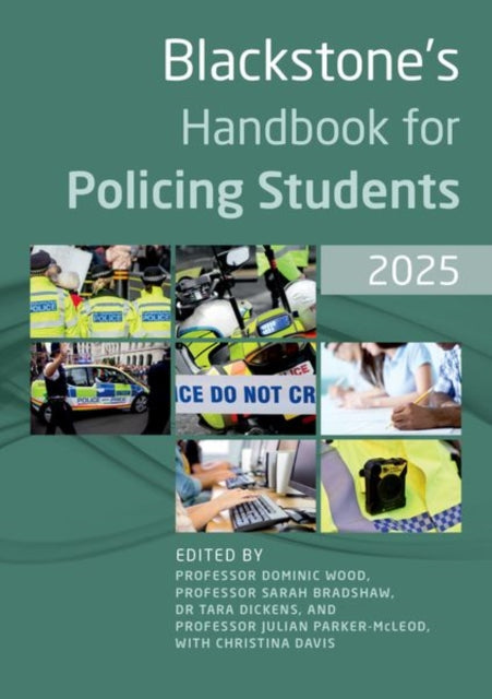 Blackstones Handbook for Policing Students 2025