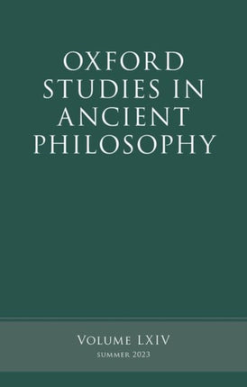Oxford Studies in Ancient Philosophy Volume 64