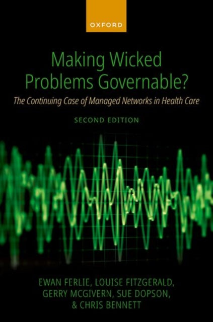 Making Wicked Problems Governable