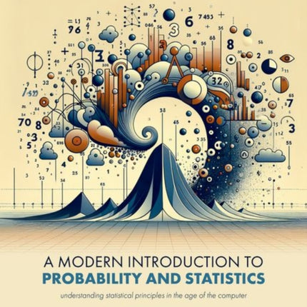 A Modern Introduction to Probability and