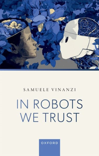 In Robots We Trust